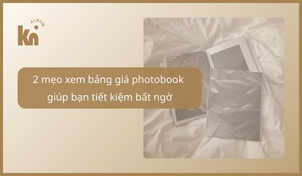 Bảng giá photobook